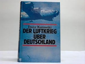 Der Luftkrieg über Deutschland