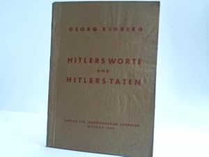 Bild des Verkufers fr Hitlers Worte und Hitlers Taten zum Verkauf von Celler Versandantiquariat