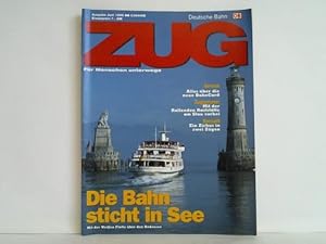 Image du vendeur pour Zug - Fr Menschen unterwegs. Ausgabe Juni 1995: Die Bahn sticht in See. Mit der Weien Flotte ber den Bodensee mis en vente par Celler Versandantiquariat