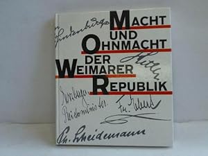 Macht und Ohnmacht der Weimarer Republik