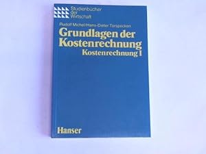 Seller image for Grundlagen der Kostenrechnung for sale by Celler Versandantiquariat