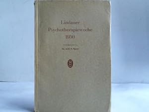 Bild des Verkufers fr Lindauer Psychotherapiewoche 1950. Vorlesung und Vortrge zum Verkauf von Celler Versandantiquariat