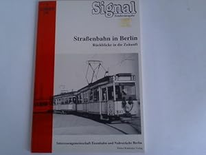 Seller image for Straenbahn in Berlin. Rckblicke in die Zukunft for sale by Celler Versandantiquariat