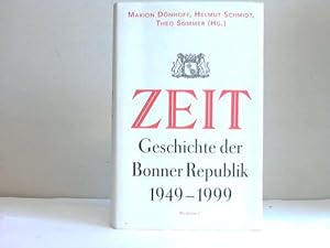 Bild des Verkufers fr Zeit-Geschichte der Bonner Republik : 1949 - 1999 zum Verkauf von Celler Versandantiquariat