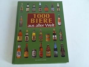 Bild des Verkufers fr 1000 Biere aus aller Welt zum Verkauf von Celler Versandantiquariat