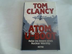 Bild des Verkufers fr Atom U-Boot. Reise ins Innere eines Nuclear Warship zum Verkauf von Celler Versandantiquariat