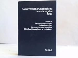 Immagine del venditore per Sozialversicherungsbeitrag Hansausgabe 1998. Gesetzte, Rechtsverordnungen, Verlautbarungen, Besprechungsergebnisse, BSG-Rechtsprechung in Leitstzen venduto da Celler Versandantiquariat