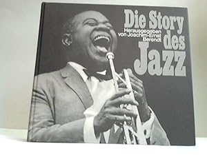 Seller image for Die Story des Jazz. Von New Orleans zum Rock Jazz for sale by Celler Versandantiquariat
