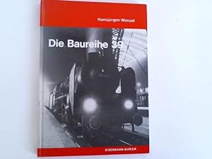 Seller image for Die Baureihe 39 for sale by Celler Versandantiquariat