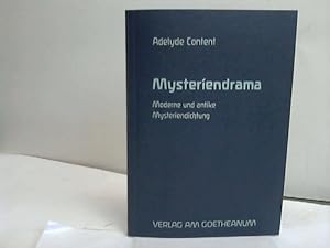 Mysteriendrama. Moderne und antike Mysteriendichtung