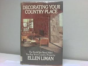 Seller image for Decorating your country place for sale by Celler Versandantiquariat