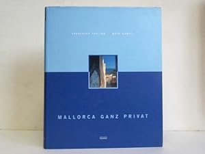 Seller image for Mallorca ganz privat for sale by Celler Versandantiquariat