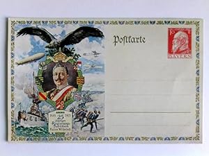 Bild des Verkufers fr Postkarte: 25jhriges Regierungs-Jubilum Kaiser Wilhelm II. 1888 - 1913 zum Verkauf von Celler Versandantiquariat