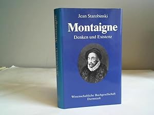 Bild des Verkufers fr Montaigne. Denken und Existenz zum Verkauf von Celler Versandantiquariat