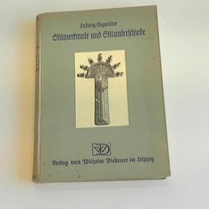 Seller image for Stilmerkmale und Stilunterschiede. Ein Hand- und Lehrbuch fr hhere Schulen, Kunstgewerbe- und Fachschulen, sowie zum Selbstunterricht unter besonderer Bercksichtigung des Schmuckes aller Zeiten for sale by Celler Versandantiquariat