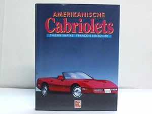 Imagen del vendedor de Amerikanische Cabriolets a la venta por Celler Versandantiquariat