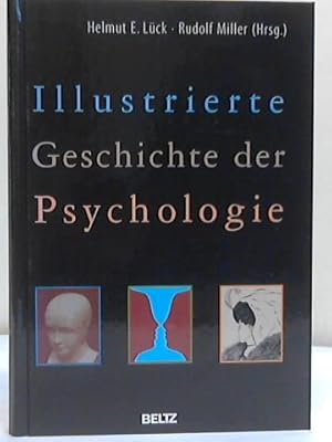 Seller image for Illustrierte Geschichte der Psychologie for sale by Celler Versandantiquariat