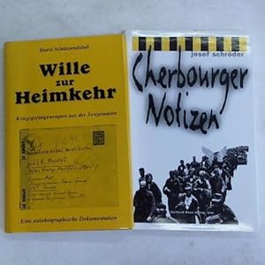 Wille zur Heimkehr. Kriegsgefangenenpost aus der Sowjetunion. Eine autobiographische Dokumentation