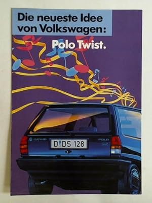 Image du vendeur pour Die neueste Idee von Volkswagen: Polo Twist mis en vente par Celler Versandantiquariat