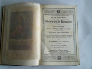 Seller image for Christkatholische Handpostille oder kurze Auslegung der sonn- und festtglichen Episteln und Evangelien samt den daraus gezogenen Glaubens- und Sittenlehren for sale by Celler Versandantiquariat