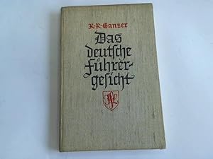 Bild des Verkufers fr Das deutsche Fhrergedicht. 200 Bildnisse deutscher Kmpfer und Wegsucher aus zwei Jahrtausenden. Mit einer Einfhrung in den Geist ihrer Zeit zum Verkauf von Celler Versandantiquariat