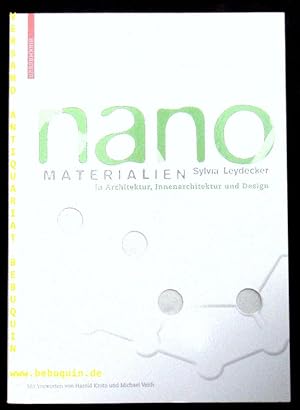 Seller image for Nanomaterialien in Architektur, Innenarchitektur und Design. for sale by Antiquariat Bebuquin (Alexander Zimmeck)