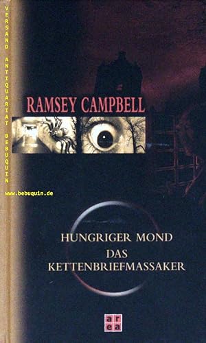 Seller image for Hungriger Mond und das Kettenbriefmassaker. 2 Romane in einem Band. for sale by Antiquariat Bebuquin (Alexander Zimmeck)