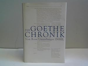 Bild des Verkufers fr Die Goethe Chronik zum Verkauf von Celler Versandantiquariat