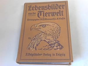 Bild des Verkufers fr Lebensbilder aus der Tierwelt zum Verkauf von Celler Versandantiquariat