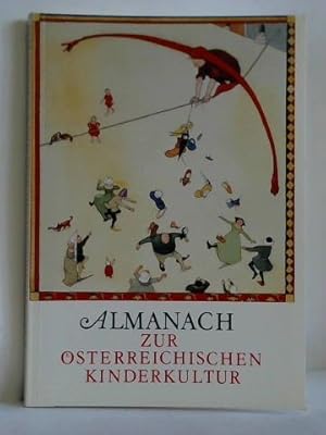 Seller image for Almanach zur sterreichischen Kinderkultur for sale by Celler Versandantiquariat