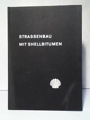 Strassenbau mit Shellbitumen