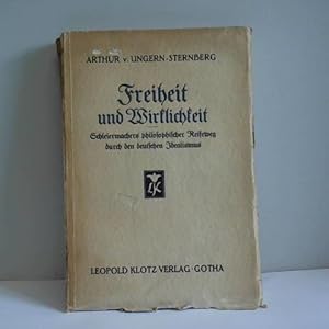 Imagen del vendedor de Freiheit und Wirklichkeit. Schleiermachers philosophischer Reiseweg durch den deutschen Idealismus a la venta por Celler Versandantiquariat