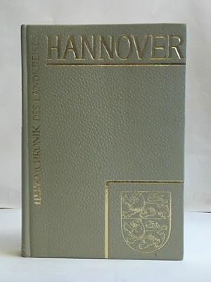 Image du vendeur pour Heimatchronik des Landkreises Hannover mis en vente par Celler Versandantiquariat