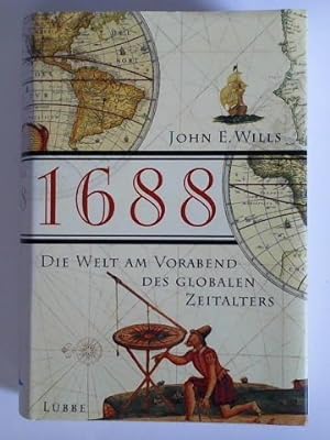 Imagen del vendedor de 1688 - Die Welt am Vorabend des globalen Zeitalters a la venta por Celler Versandantiquariat