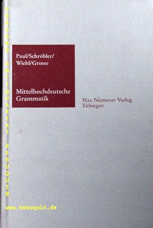 Bild des Verkufers fr Mittelhochdeutsche Grammatik. zum Verkauf von Antiquariat Bebuquin (Alexander Zimmeck)