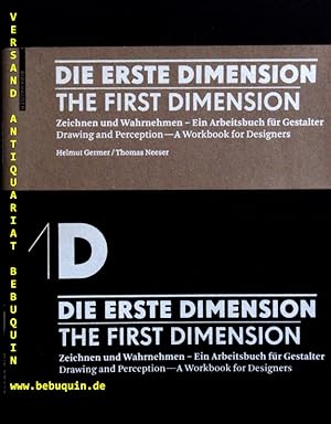 Bild des Verkufers fr 1D - Die erste Dimension - 1D - The First Dimension. Zeichnen und Wahrnehmen - Ein Arbeitsbuch fr Gestalter / Drawing and Perception - A Workbook for Designers. zum Verkauf von Antiquariat Bebuquin (Alexander Zimmeck)