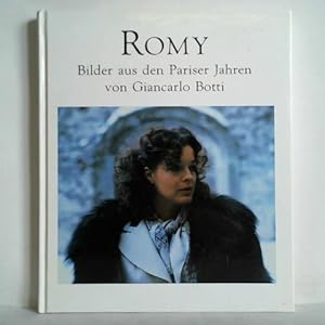 Image du vendeur pour Romy - Bilder aus den Pariser Jahren mis en vente par Celler Versandantiquariat