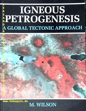 Seller image for Igneous petrogenesis. for sale by Antiquariat Bebuquin (Alexander Zimmeck)
