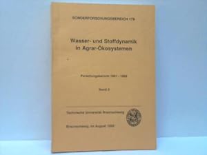 Image du vendeur pour Wasser-und Stoffdynamik in Agrar-kosystemen. Forschungsbericht 1991-1993. Band 2 mis en vente par Celler Versandantiquariat