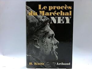 Le Procès du Maréchal Ney. 13 héliogravures et 1 carte