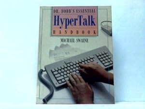 Bild des Verkufers fr Dr. Dobb's Essential HyperTalk Handbook zum Verkauf von Celler Versandantiquariat