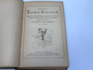Freiburger Taschen-Liederbuch. Über 300 der beliebtesten Vaterlands-, Volks- und Studenten-Lieder.