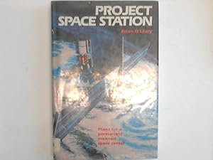 Project Space Station. Plans for a permanent manned space center