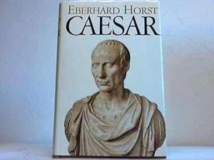 Julius Caesar. Eine Biographie