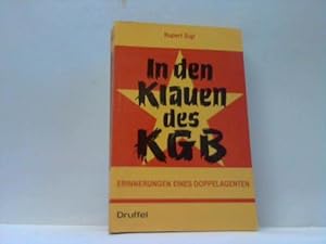 Bild des Verkufers fr In den Klauen des KGB. Erinnerungen eines Doppelagenten zum Verkauf von Celler Versandantiquariat