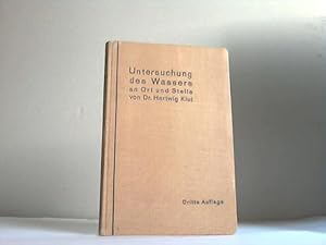 Bild des Verkufers fr Untersuchung des Wassers an Ort und Stelle zum Verkauf von Celler Versandantiquariat