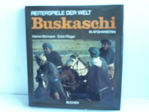 Seller image for Buskaschi in Afghanistan. Reiterspiele der Welt for sale by Celler Versandantiquariat