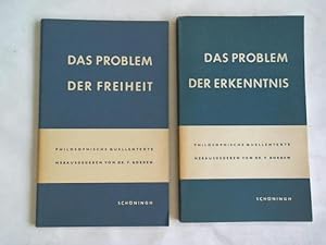Seller image for Das Problem der Freiheit/ Das Problem der Erkenntnis. 2 Bnde for sale by Celler Versandantiquariat