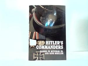 Bild des Verkufers fr Hitler s Commanders zum Verkauf von Celler Versandantiquariat