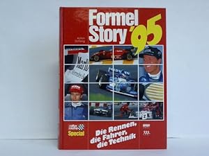 Bild des Verkufers fr Formel Story '95. Die Rennen, die Fahrer, die Technik zum Verkauf von Celler Versandantiquariat
